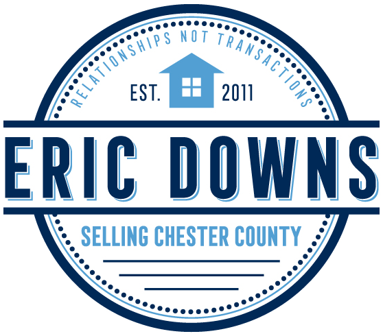 Eric Downs: Selling Chester County. Established 2011. Relationships not Transactions.